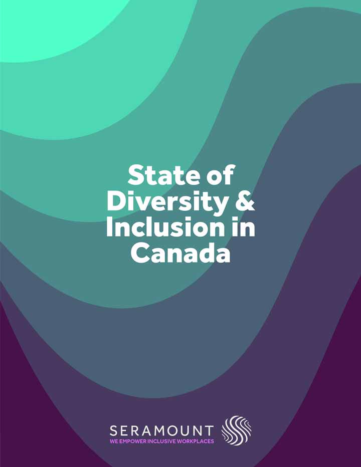 State of Diversity and Inclusion in Canada