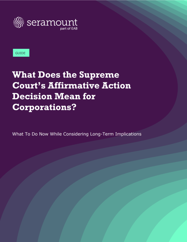 What Does the Supreme Court’s Affirmative Action Decision Mean for Corporations? What To Do Now While Considering Long-Term Implication