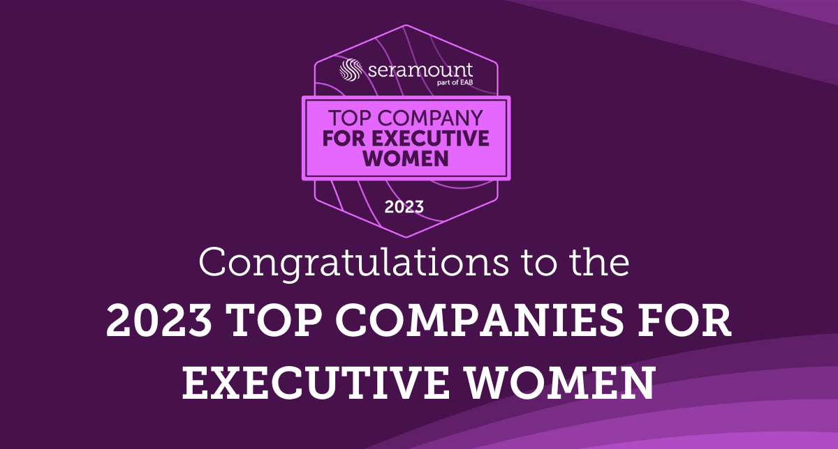 2023 Top Companies for Executive Women Winners | Seramount