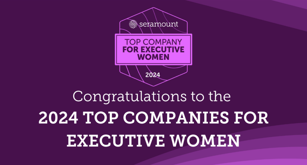 Congratulations to the
2024 TOP COMPANIES FOR
EXECUTIVE WOMEN