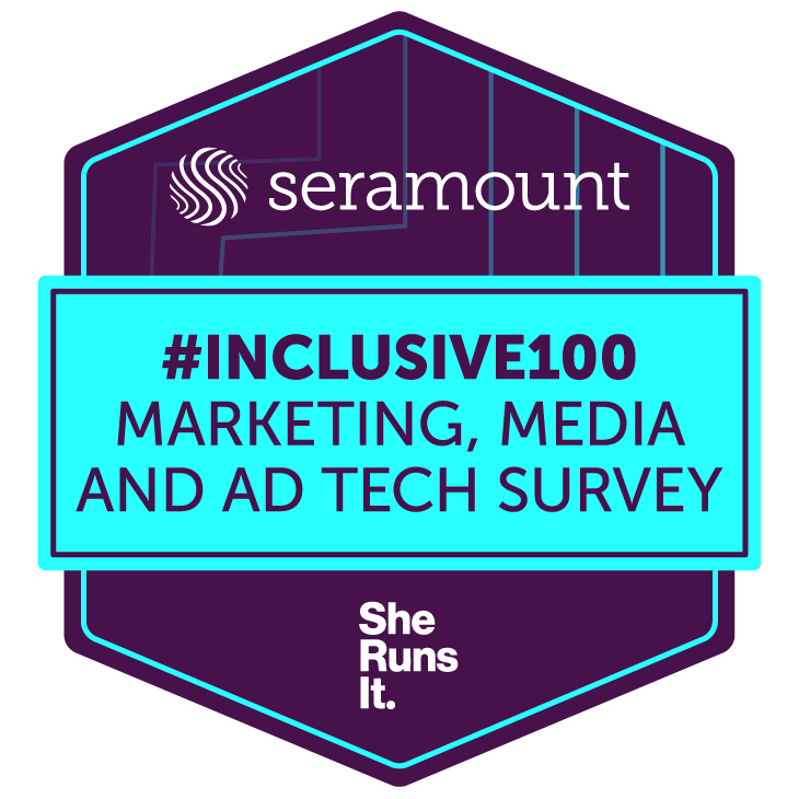 seramount inclusive 100 marketing media and ad tech survey