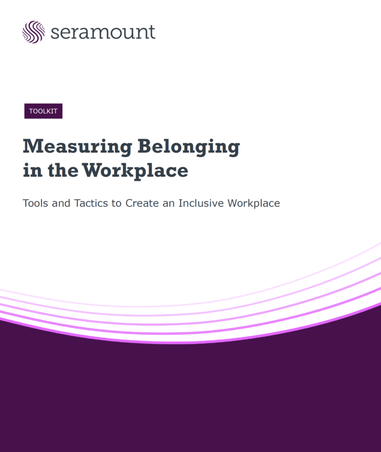 Measuring Belonging in the Workplace Tools and Tactics to Create an Inclusive Workplace