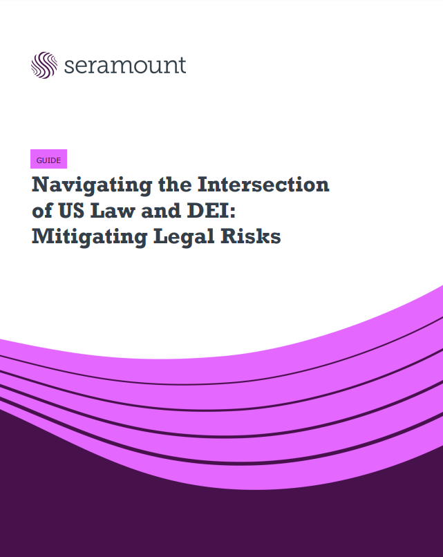 Navigating the Intersection of US Law and DEI: Mitigating Legal Risks