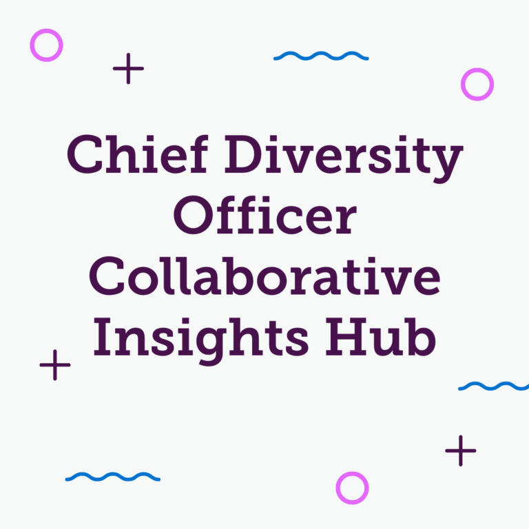 Chief Diversity officer collaborative insights hub