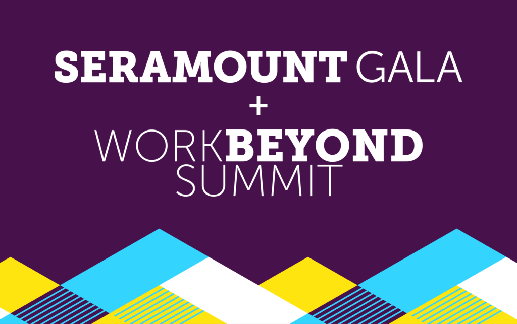 Seramount Gala + WorkBeyond Summit