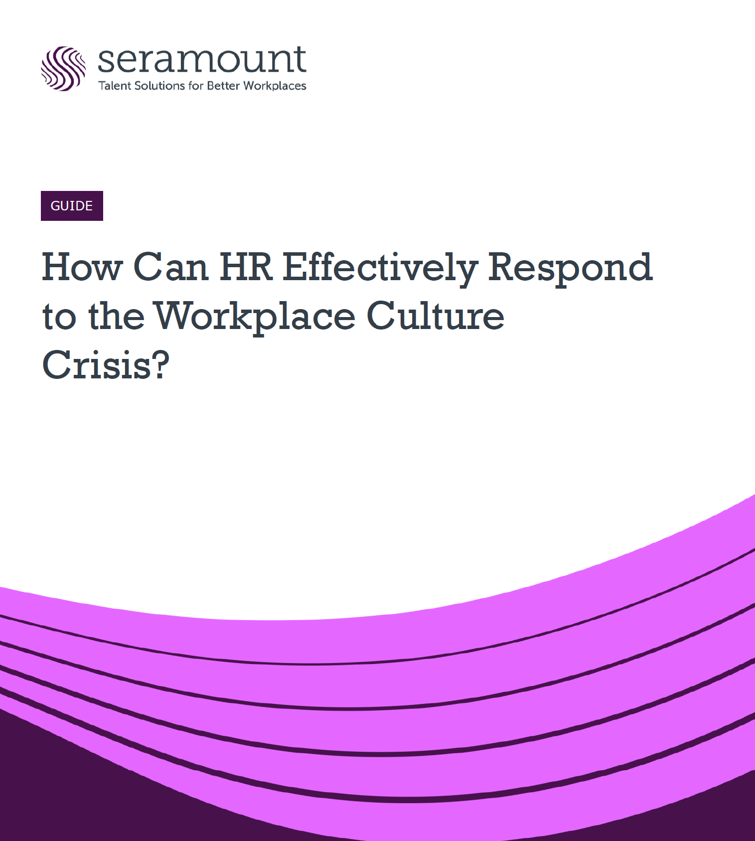 How Can HR Effectively Respond to the Workplace Culture Crisis?