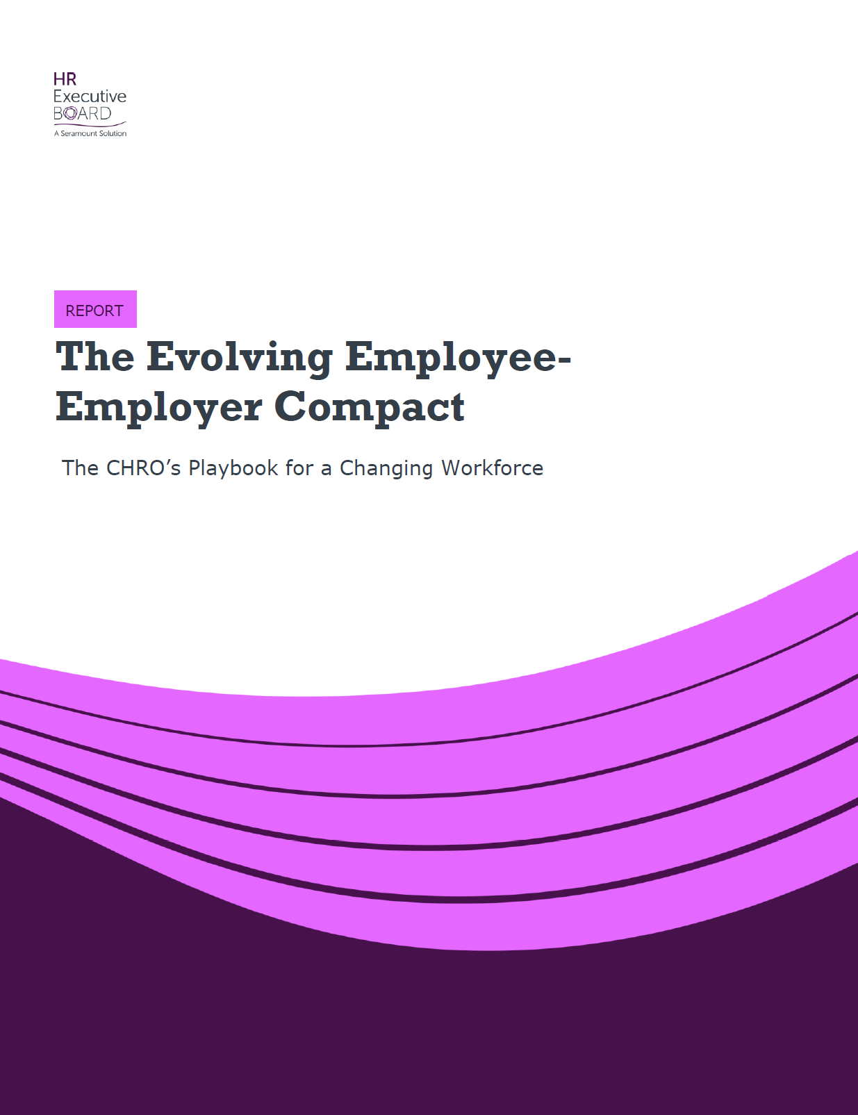 The Evolving Employee-Employer Compact: The CHRO’s Playbook for a Changing Workforce