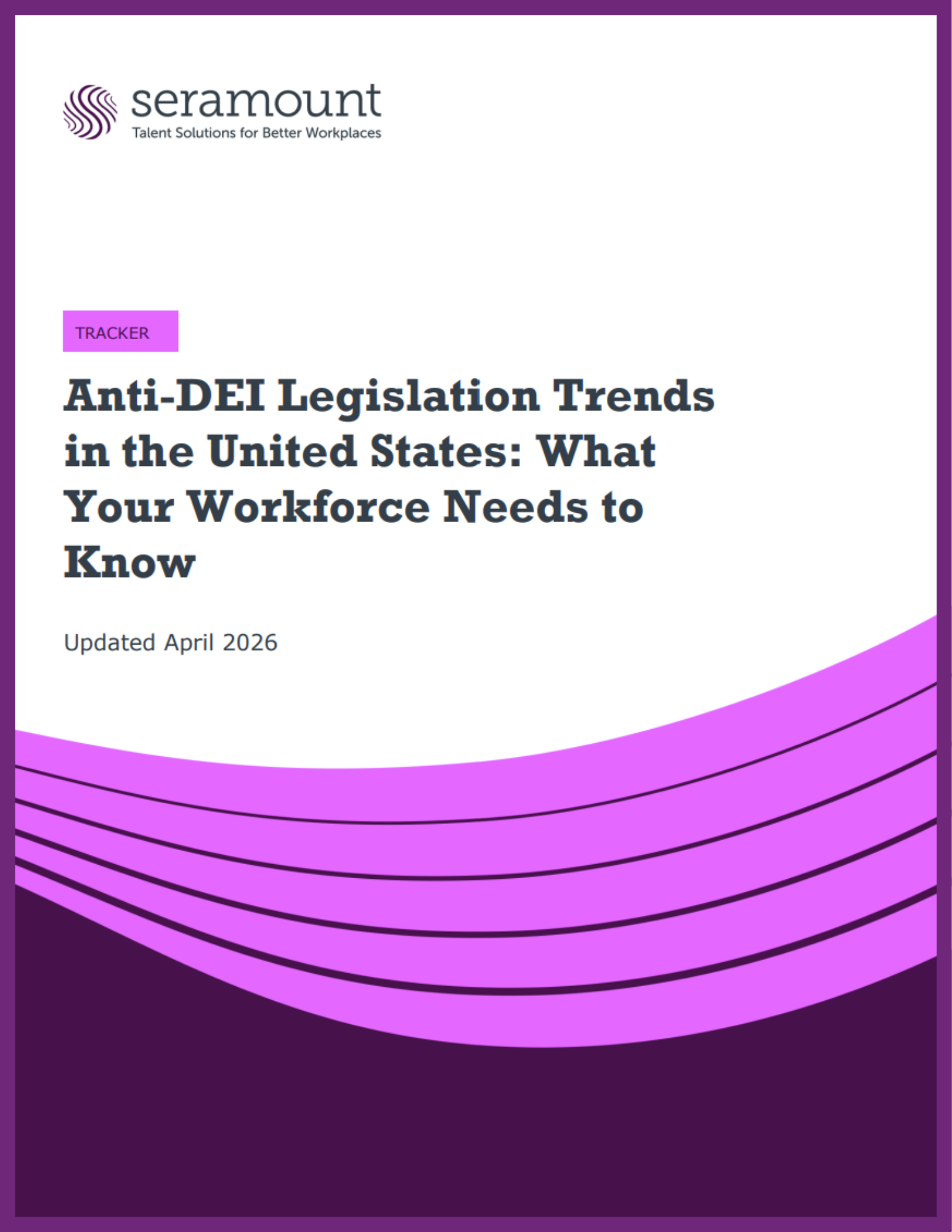 Anti-DEI Legislation Trends in the United States: What Your Workforce Needs to Know