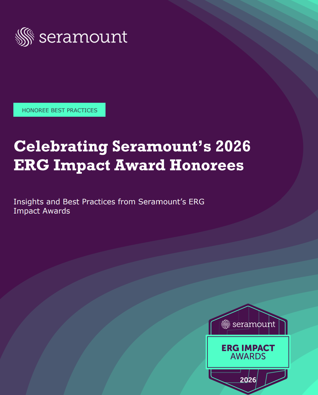 Celebrating Seramount’s 2026 ERG Impact Award Honorees Insights and Best Practices from Seramount’s ERG Impact Awards