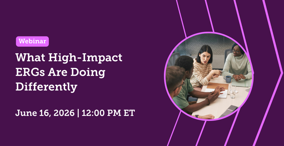 Webinar what high-impact ERGs are doing differently june 16, 2026 12:00PM ET