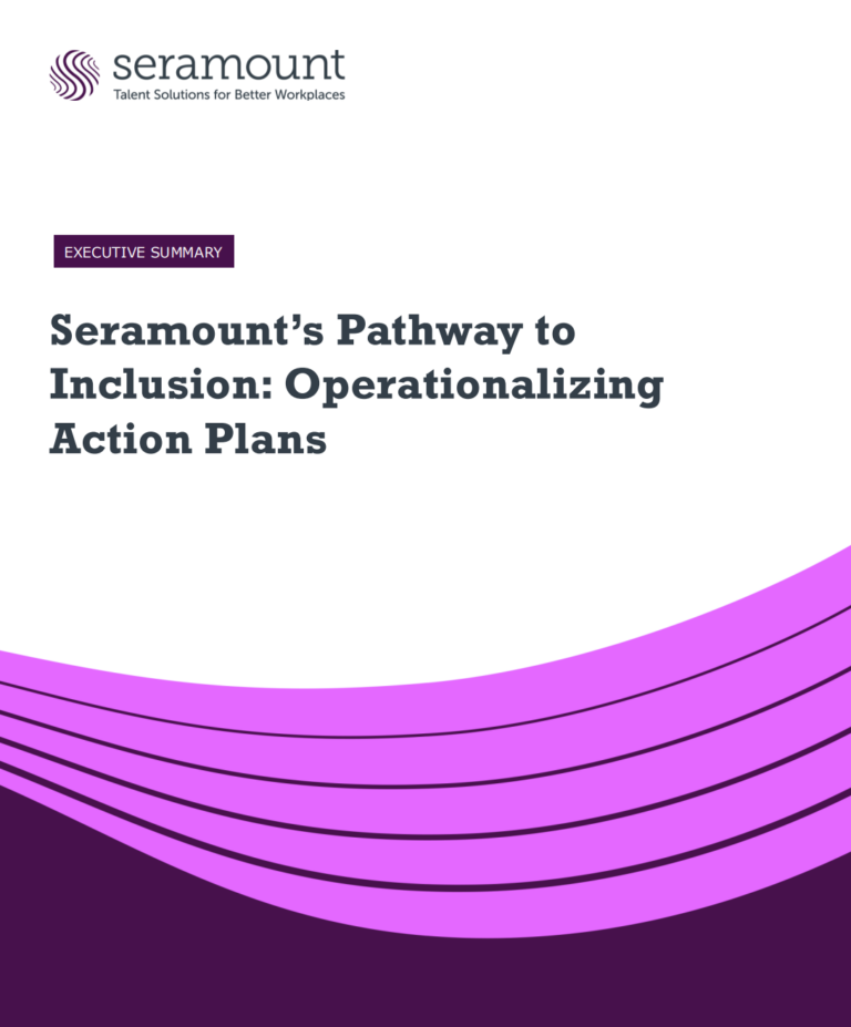 Seramount’s Pathway to Inclusion: Operationalizing Action Plans